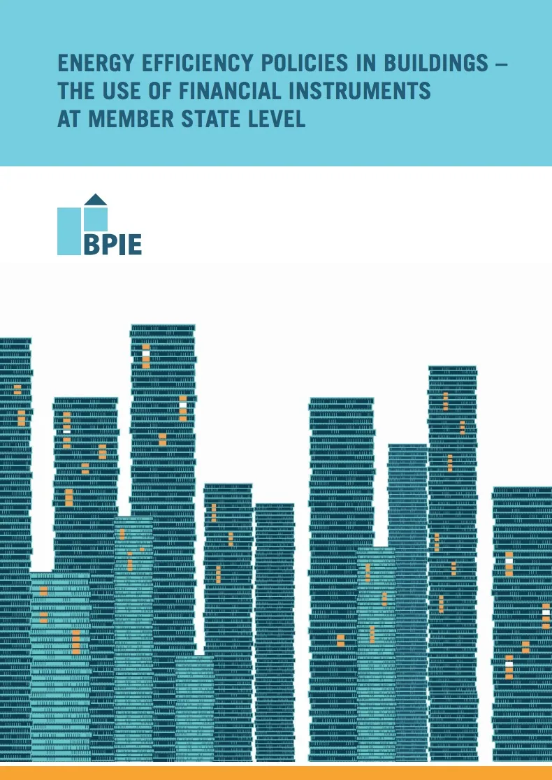 Energy Efficiency Policies in Buildings – the Use of Financial Instruments at Member State Level