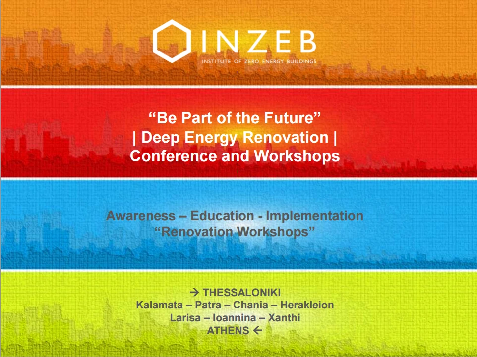 “Be Part of the Future”: deep energy renovation conference and workshop, Ioannina