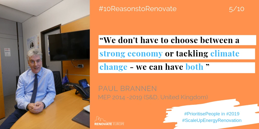 Paul Brannen, MEP 2014–2019 (S&D, United Kingdom), reason 5: “Because we don’t have to choose between a strong economy and tackling climate change: we can have both.”