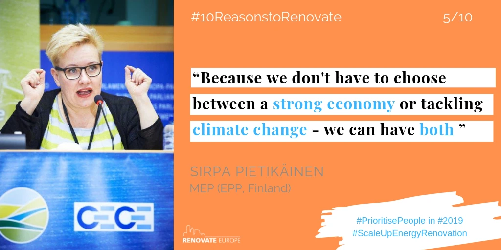Sirpa Pietikäinen, MEP (EPP, Finland), reason 5: “Because we don’t have to choose between a strong economy and tackling climate change: we can have both.”