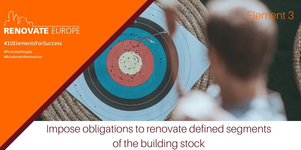 #10ElementsForSuccess, element 3: Impose obligations to renovate defined segments of the building stock