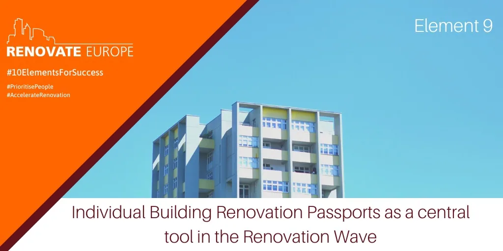 #10ElementsForSuccess, element 9: Individual Building Renovation Passports as a central tool in the Renovation Wave