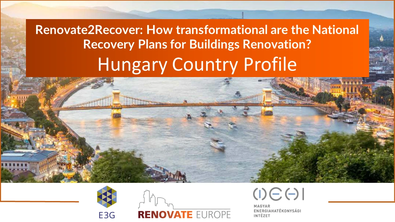 Renovate2Recover, Hungary country profile, slide 1 of 6