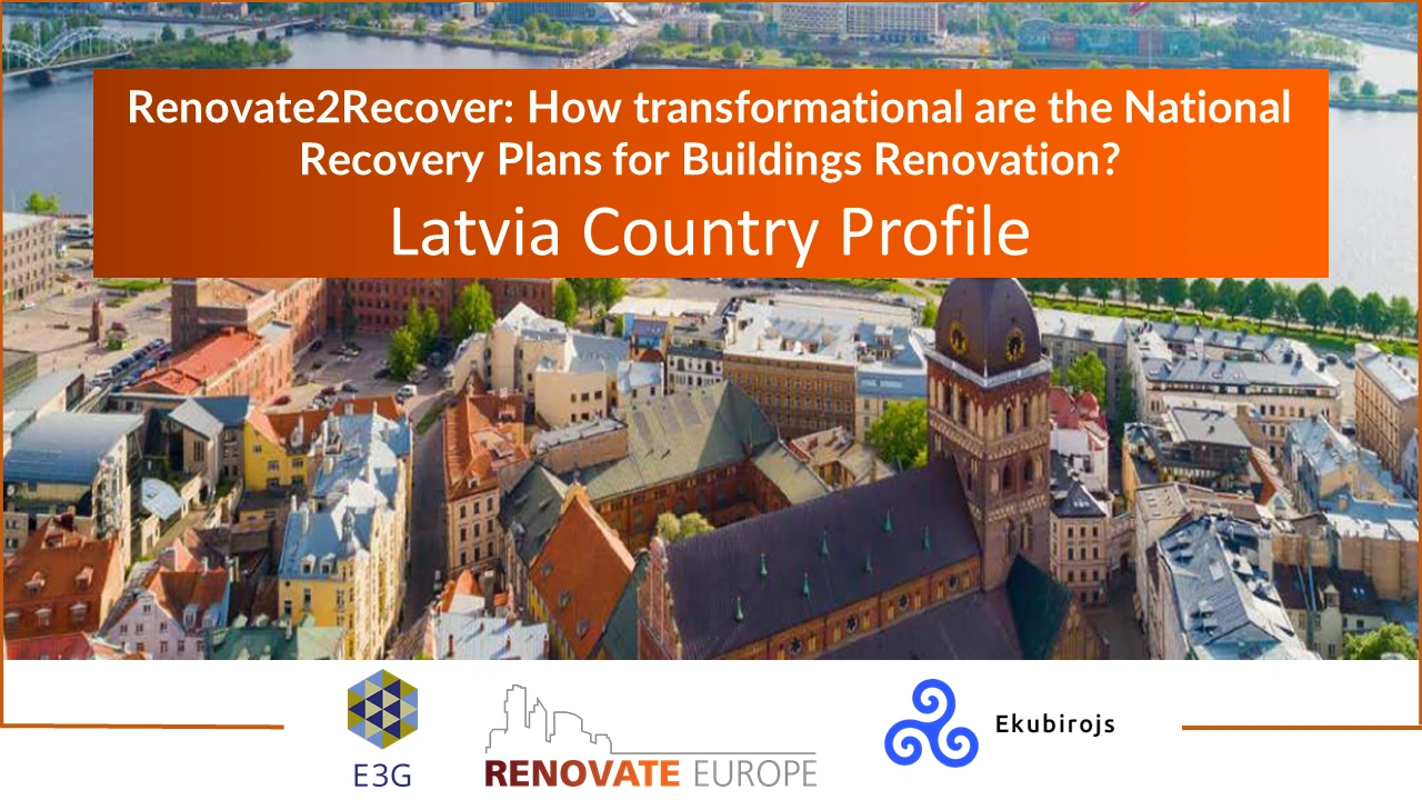 Renovate2Recover, Latvia country profile, slide 1 of 6