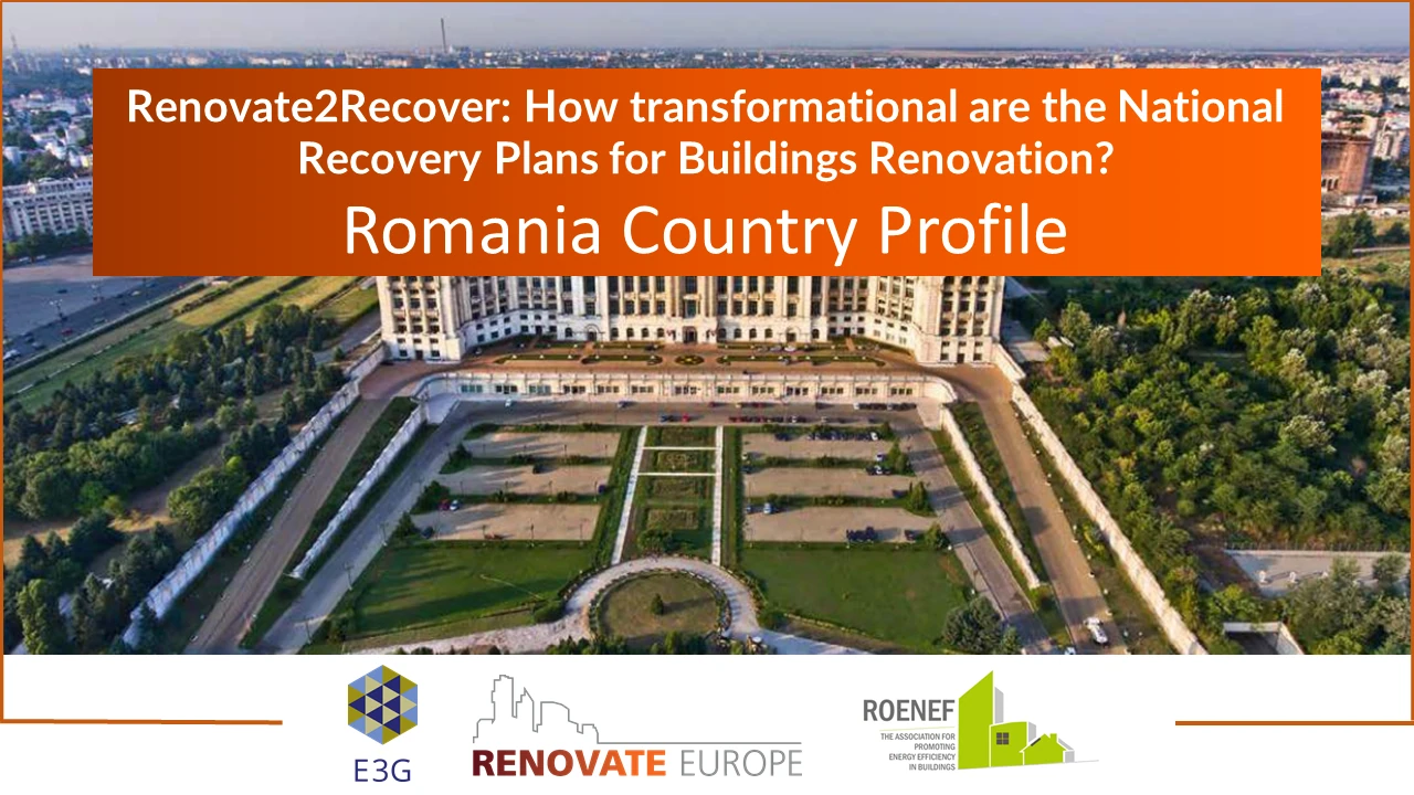 Renovate2Recover, Romania country profile, slide 1 of 6