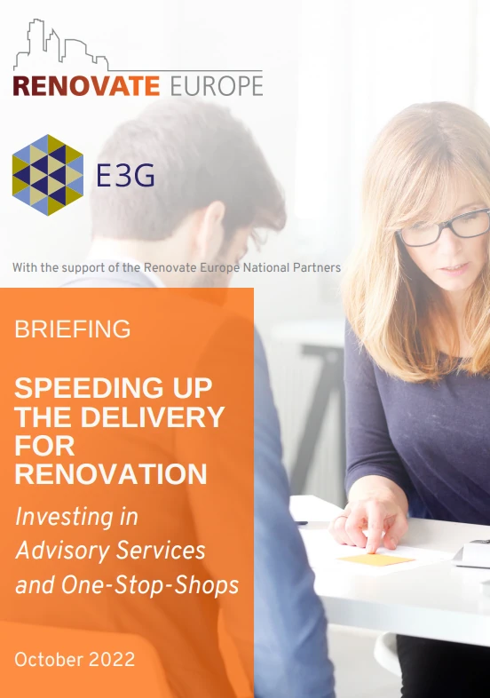 Cover of the briefing Speeding up the delivery for renovation: investing in advisory services and one-stop-shops, October 2022