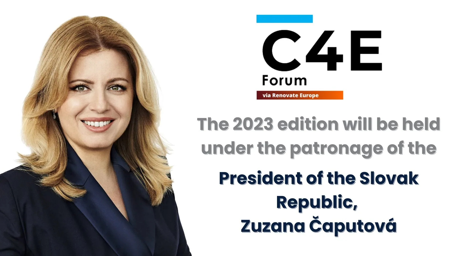 Patronage over the C4E Forum 2023 by President Zuzana Čaputová